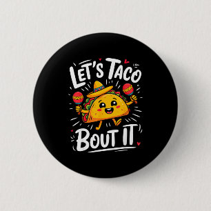 Chapa Redonda De 5 Cm Vamos taco sobre cinco de mayo hombres mexicanos m