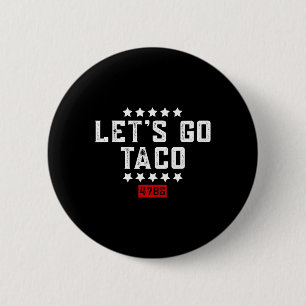 Chapa Redonda De 5 Cm Vamos Taco y#;