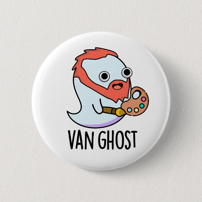 Chapa Redonda De 5 Cm Van Ghost Funny Artista Ghost Pun (Anverso)
