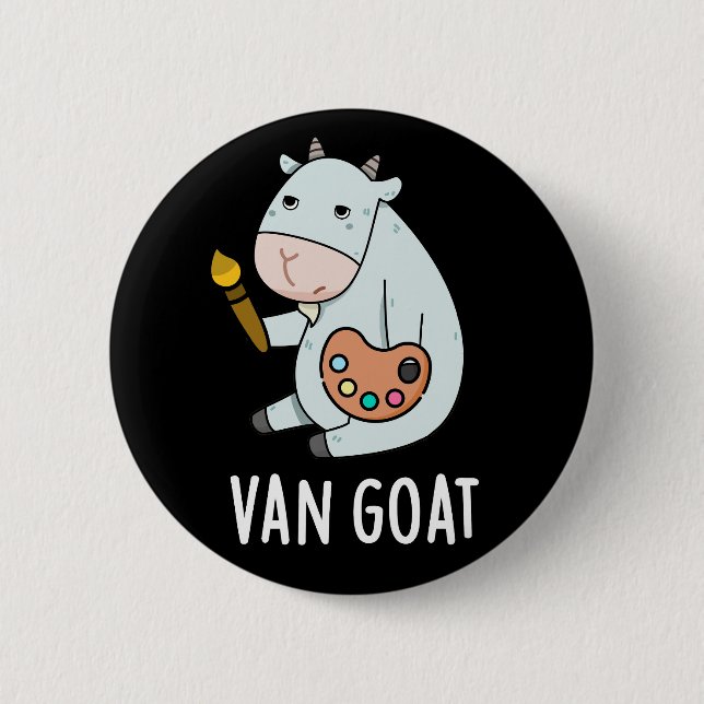 Chapa Redonda De 5 Cm Van Goat Funny Artista Pun Dark BG (Anverso)