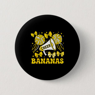 Chapa Redonda De 5 Cm Ve Cheer Bananas Escuela Srts Equipo De Aficionado