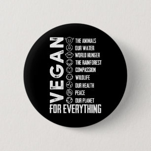 Chapa Redonda De 5 Cm Vegan Por Todo El Día Del Planeta De Las Camisas