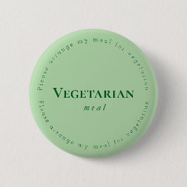 Chapa Redonda De 5 Cm Vegitarian meal Request Badge, Green