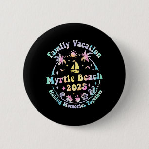 Chapa Redonda De 5 Cm Verano de vacaciones familiares Myrtle Beach 2025 