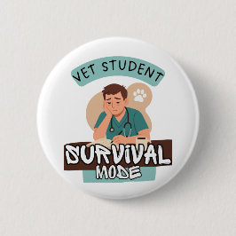 Chapa Redonda De 5 Cm Vet Student Survival Mode – Vet Student Design