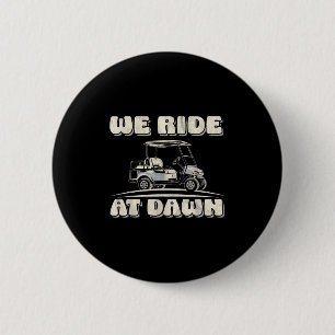 Chapa Redonda De 5 Cm Viajamos En Dawn Golf Car Cita Para Los Amantes De