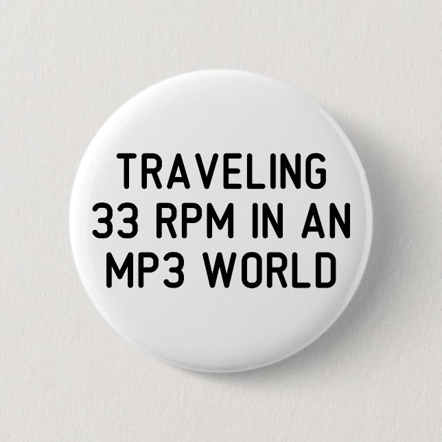 Chapa Redonda De 5 Cm Viajando 33 RPM (Anverso)