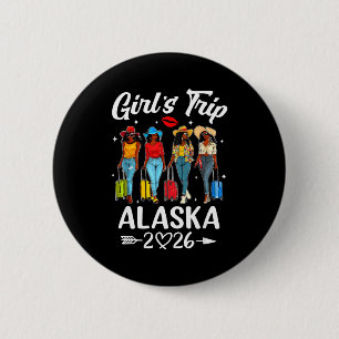 Chapa Redonda De 5 Cm Viaje de chicas a Alaska 2026 Gráficos de cumpleañ