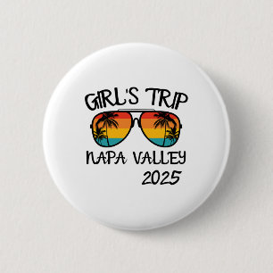 Chapa Redonda De 5 Cm Viaje de chicas Valle de Napa 2025 Vacaciones de v