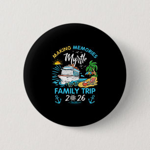 Chapa Redonda De 5 Cm Viaje Familiar a Myrtle 2026 Vacaciones Creando Re