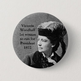 Chapa Redonda De 5 Cm Victoria Woodhull primera mujer candidata a presid
