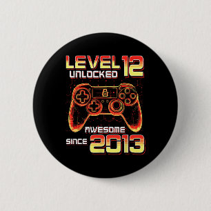 Chapa Redonda De 5 Cm Videojuego nivel 12 desbloqueado Cumpleaños 12 G
