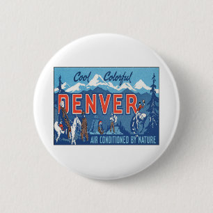 Chapa Redonda De 5 Cm Vintage Denver Colorado