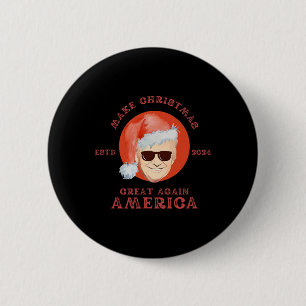 Chapa Redonda De 5 Cm Vintage Funny Trump hace a los Navidades un gran r