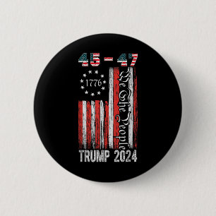 Chapa Redonda De 5 Cm Vintage Trump 2024 45-47 Bandera de Ee. Uu. Nosotr