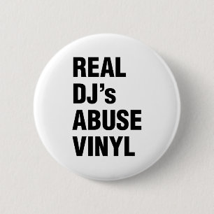 CHAPA REDONDA DE 5 CM VINYL DE ABUSO DE DJ REAL