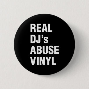CHAPA REDONDA DE 5 CM VINYL DE ABUSO DE DJ REAL