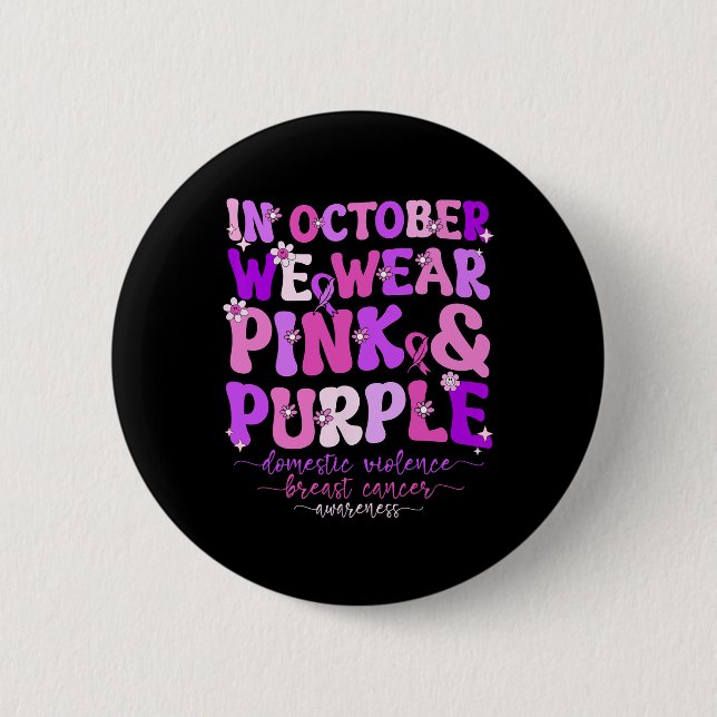 Chapa Redonda De 5 Cm Violencia Doméstica Y Concienciación Sobre El Cánc (Anverso)