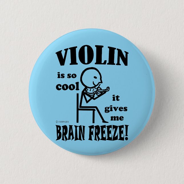 Chapa Redonda De 5 Cm Violín, congelación cerebral (Anverso)