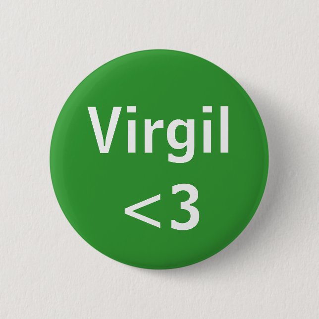 Chapa Redonda De 5 Cm Virgil love (Anverso)