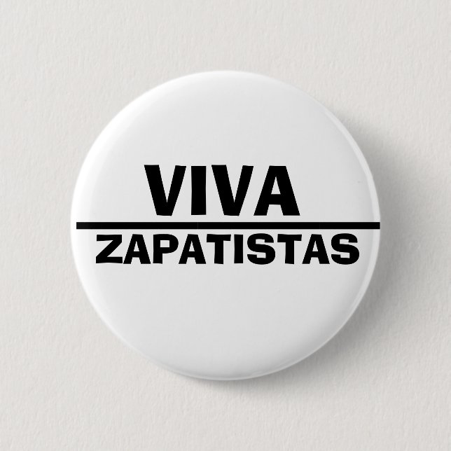 Chapa Redonda De 5 Cm Viva Zapatistas (Anverso)