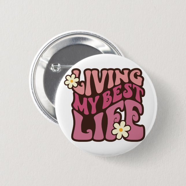 Chapa Redonda De 5 Cm Viviendo mi mejor margarita de vida (Anverso y reverso)