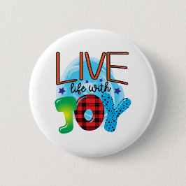 Chapa Redonda De 5 Cm Vivir la vida con alegría