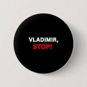 Chapa Redonda De 5 Cm ¡Vladimir Stop! Gracioso Tee Sarcástico Con Divers