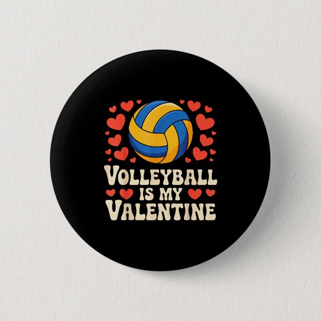 Chapa Redonda De 5 Cm Volleyball Is My Valentine Romantic Valentines Day (Anverso)