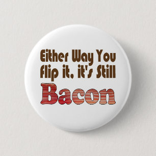 Chapa Redonda De 5 Cm Voltear Bacon
