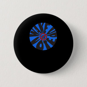 Chapa Redonda De 5 Cm Vota contra el triunfo del Demócrata Azul