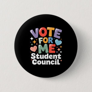 Chapa Redonda De 5 Cm Vota por mí Vibraciones del Consejo Estudiantil El