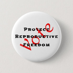 Chapa Redonda De 5 Cm Vota por Proteger la Libertad Reproductiva