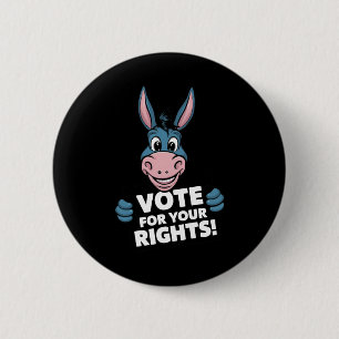 Chapa Redonda De 5 Cm ¡Vota Por Tus Derechos! Pegatina