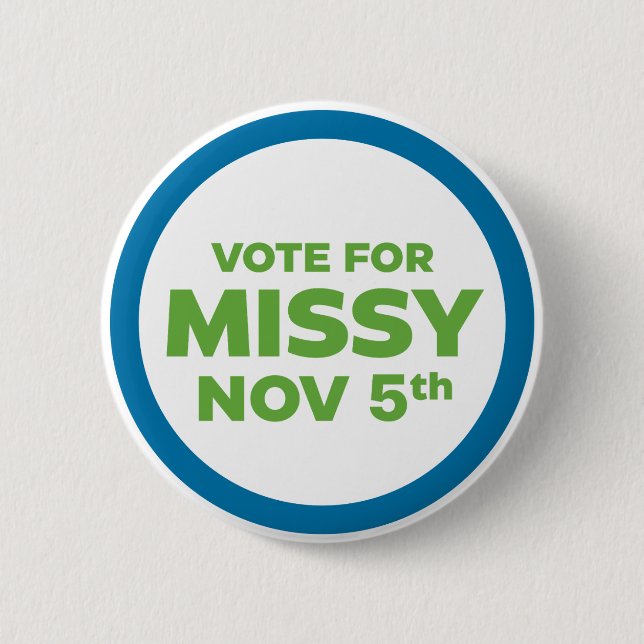 Chapa Redonda De 5 Cm Votar por Missy Pin (Anverso)