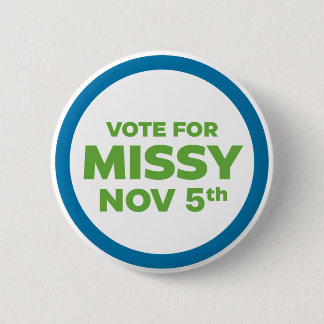 Chapa Redonda De 5 Cm Votar por Missy Pin