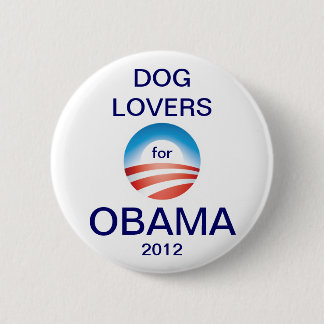 Chapa Redonda De 5 Cm Voto Obama 2012 de los amantes del perro