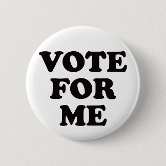 Chapa Redonda De 5 Cm ¡Voto para mí!