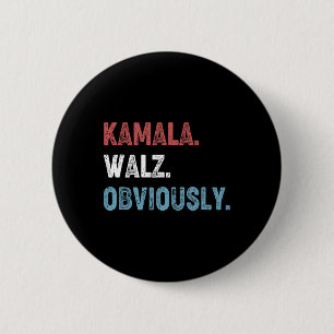 Chapa Redonda De 5 Cm WAlzheimer Obviamente 2024 Harris Waltz 2024 Elect