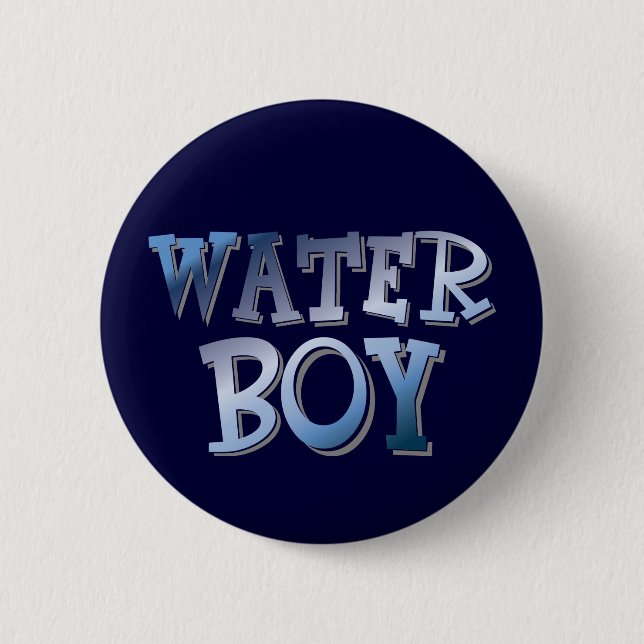 Chapa Redonda De 5 Cm WaterBoy (Anverso)