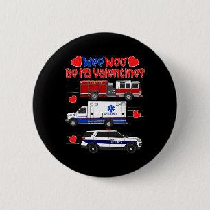 Chapa Redonda De 5 Cm Wee Woo Sé Mi San Valentín Camión De Bomberos Ambu