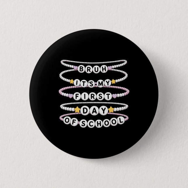 Chapa Redonda De 5 Cm Welcome Back To School Bracelets First Day Of Scho (Anverso)