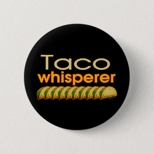 Chapa Redonda De 5 Cm Whisperer del Taco
