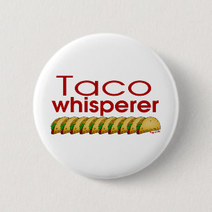 Chapa Redonda De 5 Cm Whisperer del Taco