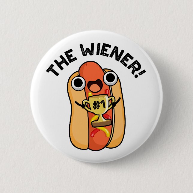 Chapa Redonda De 5 Cm Wiener Funny Winner Hot Dog Pun (Anverso)
