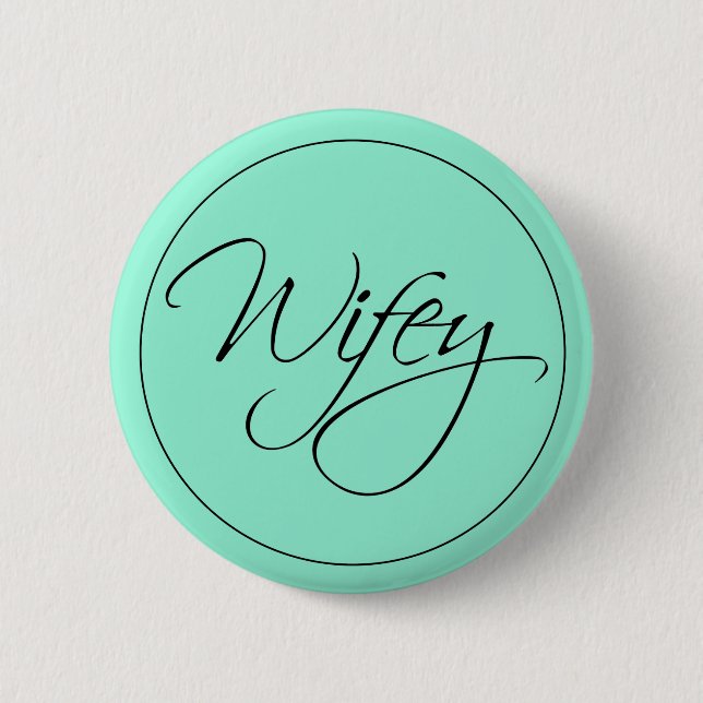 Chapa Redonda De 5 Cm Wifey Calligraphy (Anverso)