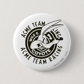 Chapa Redonda De 5 Cm Wile E. Coyote Acme Team Racing B/N