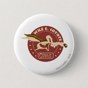 Chapa Redonda De 5 Cm Wile E. Coyote Genius