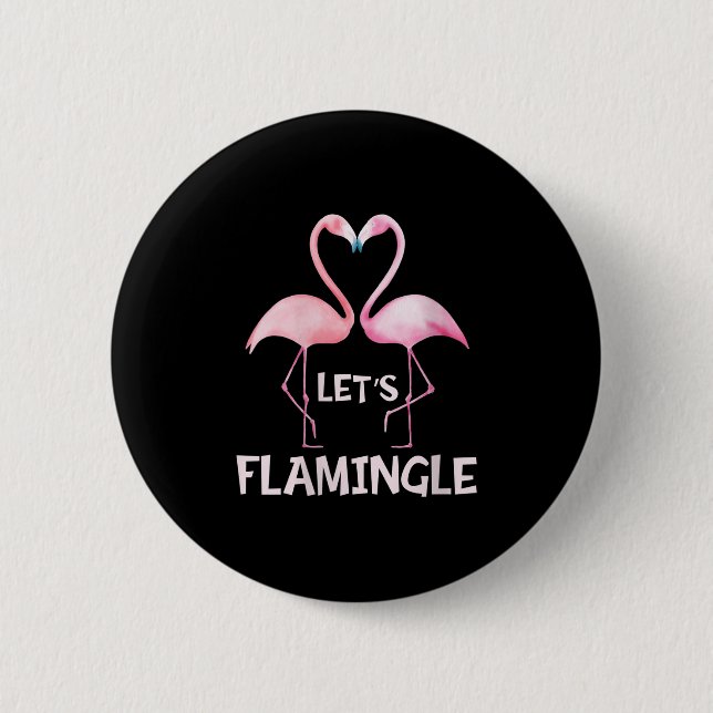 Chapa Redonda De 5 Cm Womens Cute Let's Flamingle Nk Flamingo Summer Lov (Anverso)