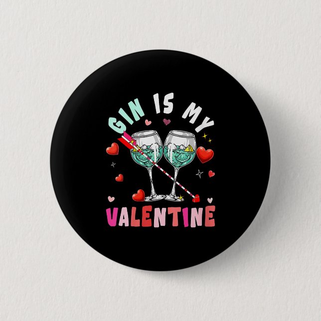 Chapa Redonda De 5 Cm Women's Gin Is My Valentine Hearts Matching Drinke (Anverso)